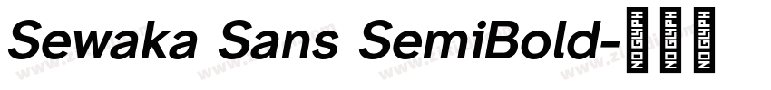 Sewaka Sans SemiBold字体转换 Sewaka Sans SemiBold字体转换